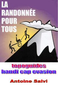 Topoguides Handi Cap Évasion par Antoine Salvi